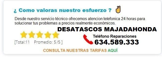 Desatascos Majadahonda Precios